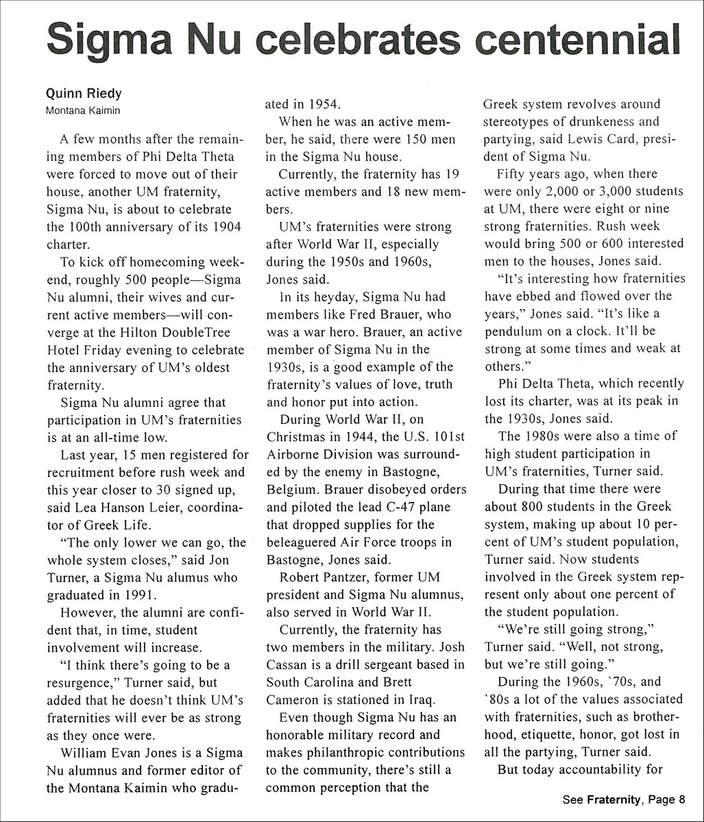 Sigma Nu celebrates centennial, page 1 and page 8<br />
