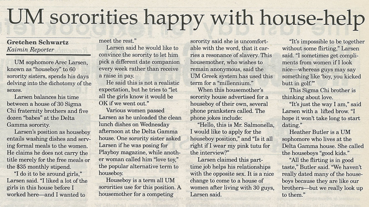 UM sororities happy with house-help, page 8<br />
