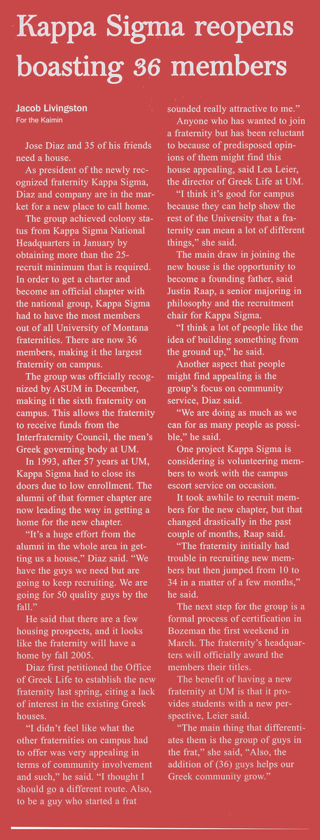 Kappa Sigma reopens boasting 36 members, page 6<br />
