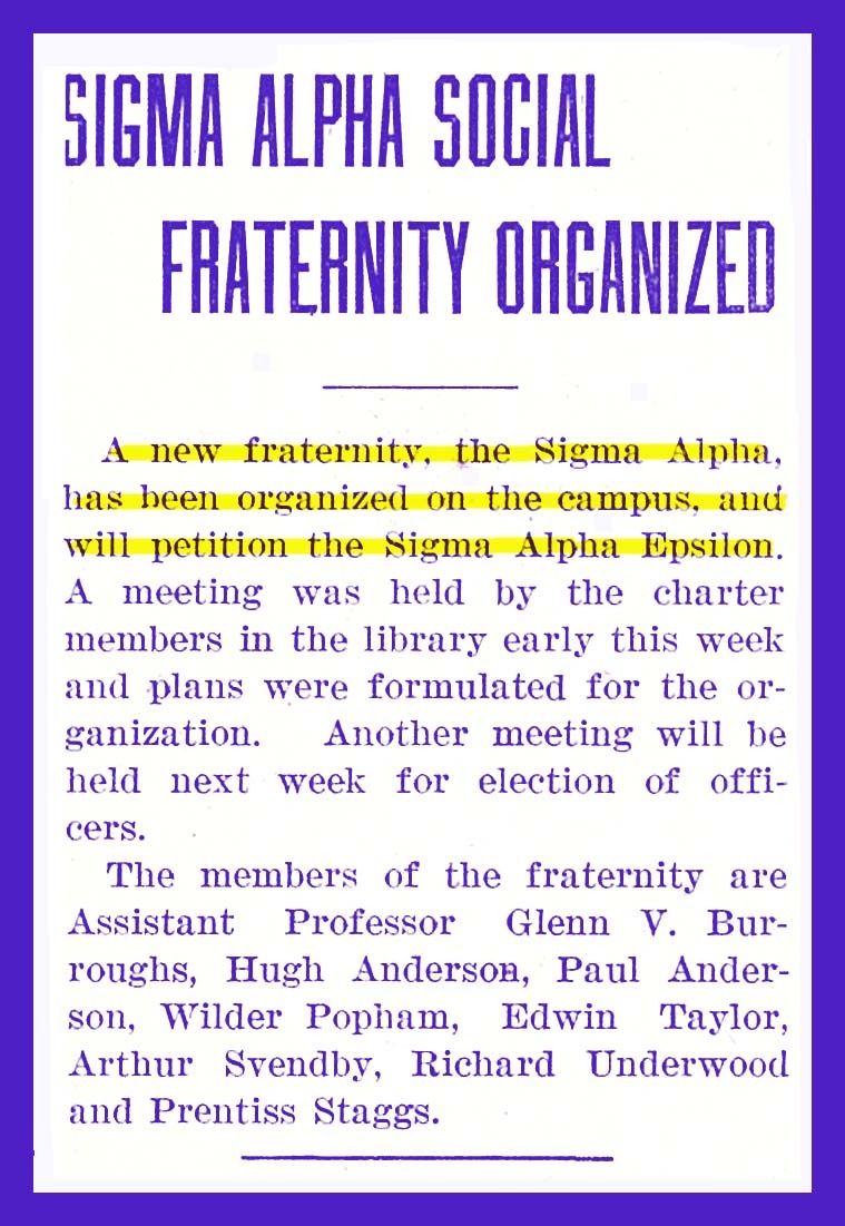 Sigma Alpha Social Fraternity Organized, page 3<br />

