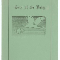 &quot;Care of the Baby&quot; booklet for Doloris Jean Linebarger
