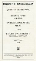 University of Montana Bulletin No. 293 Announcement of the 25th Annual Inter-Scholastic Meet, cover