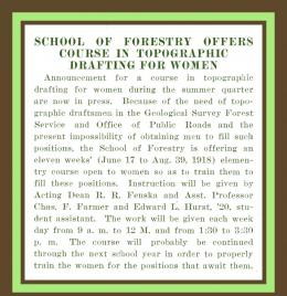 "School of Forestry Offers Courses in Topographic Drafting for Women," Montana Forestry School News, Vol. 1, No. 5, May, 1918